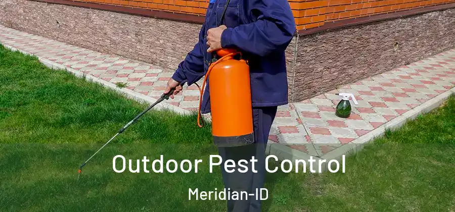 Outdoor Pest Control Meridian-ID