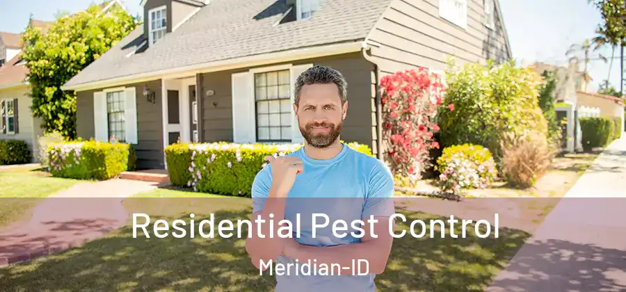  Residential Pest Control Meridian-ID